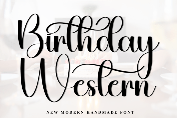 Branding with Birthday Western: A Script Font for Sophisticated Design