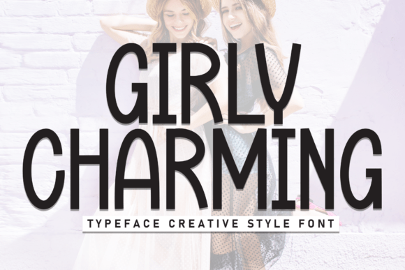 Girly Charming: A Font for Heartfelt Editorial Design