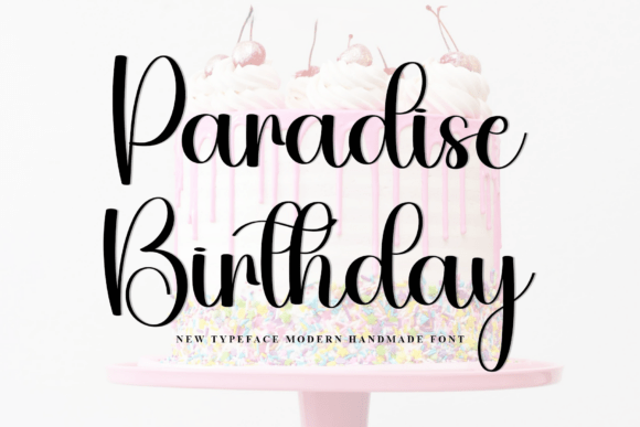 Paradise Birthday: A Script Font for Digital Branding